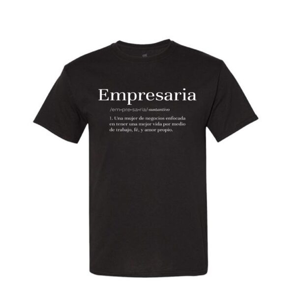 Black T-shirt with Empresaria text in white